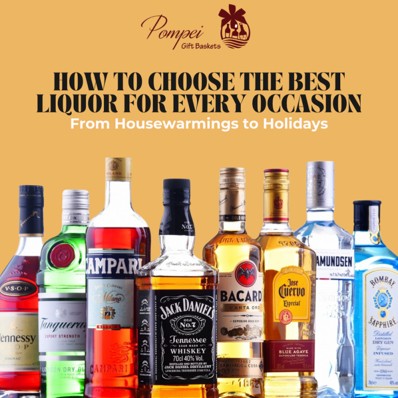 How to Choose the Best Liquor for Every Occasion: From Housewarmings to Holidays